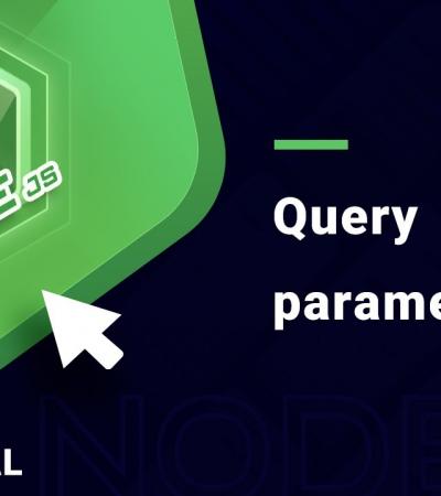 Tìm hiểu Query parameters trong khóa học Node JS (P14)