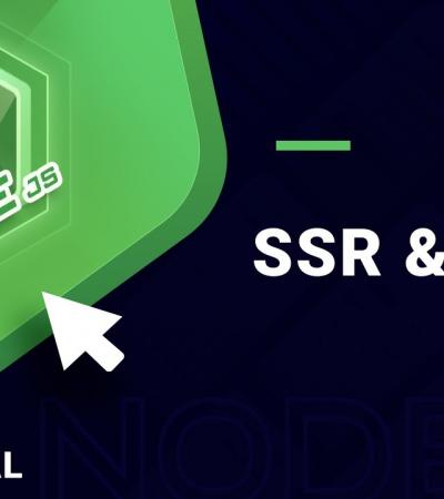 Khóa học Node JS - chia sẻ SSR & CSR (P3)